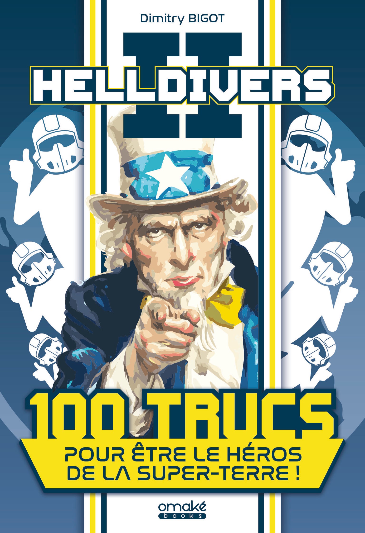 Helldivers 2 : 100 trucs pour être le héros de la Super-Terre !