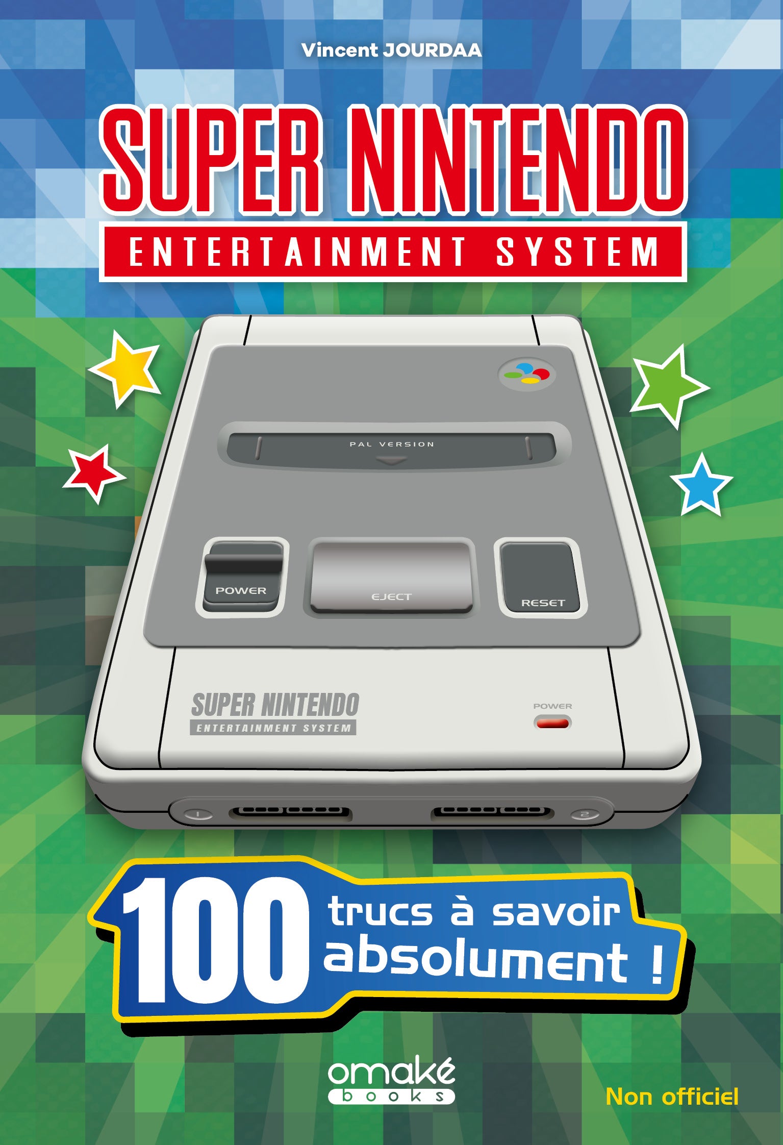 Super Nintendo : 100 trucs à savoir absolument !