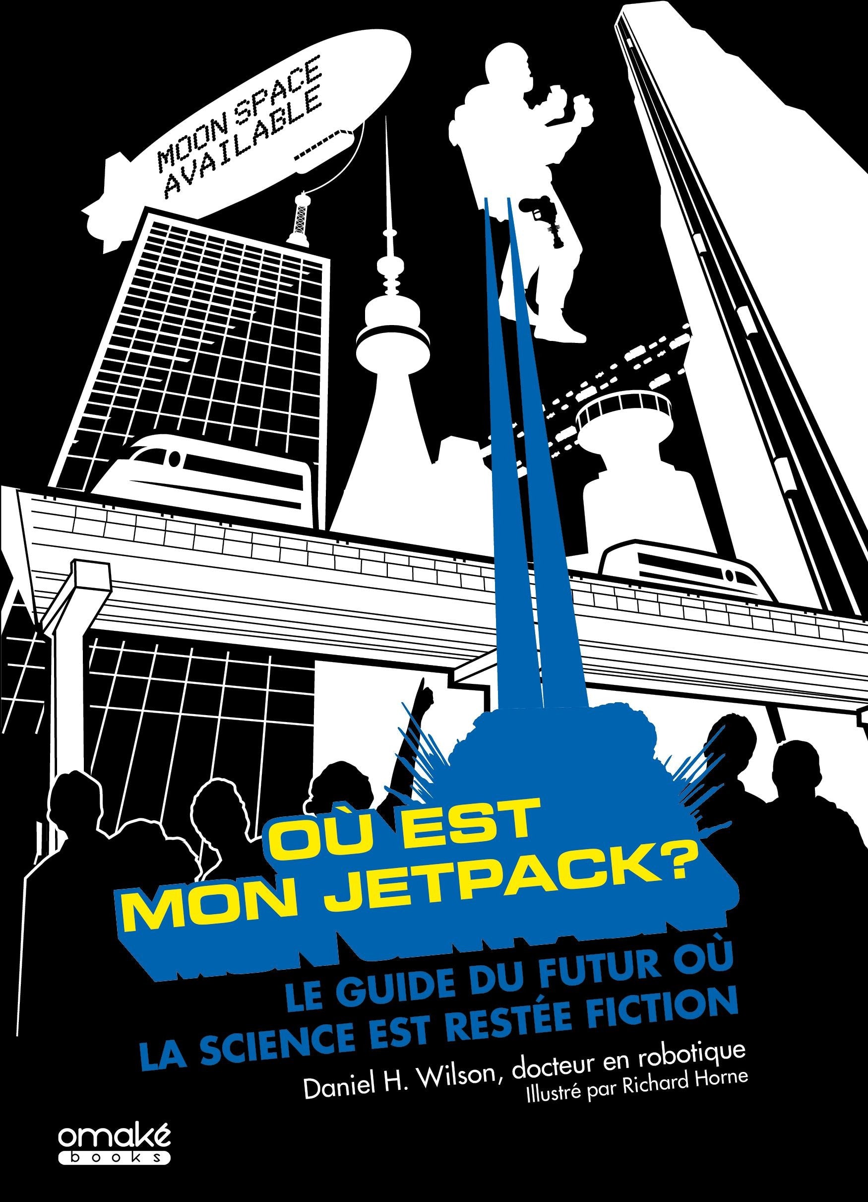 Où est mon Jetpack ?