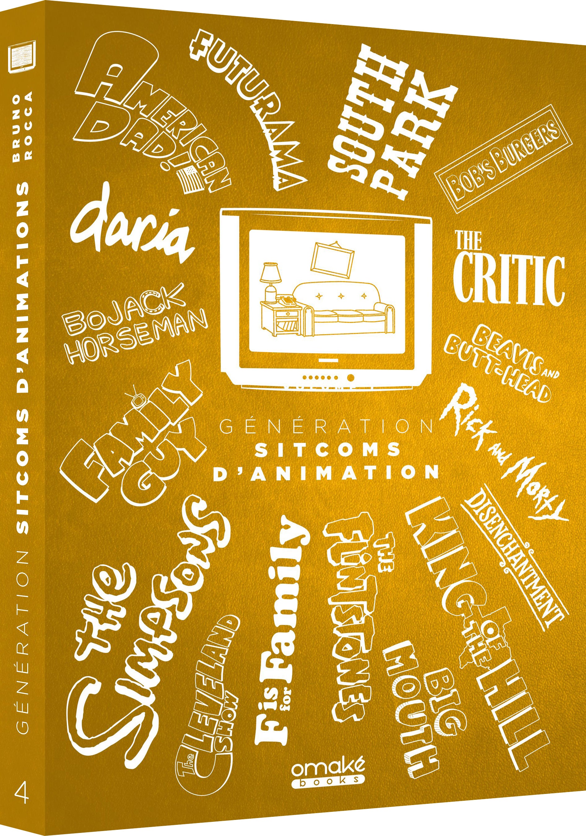 Génération Sitcoms d'animation (Édition Collector)