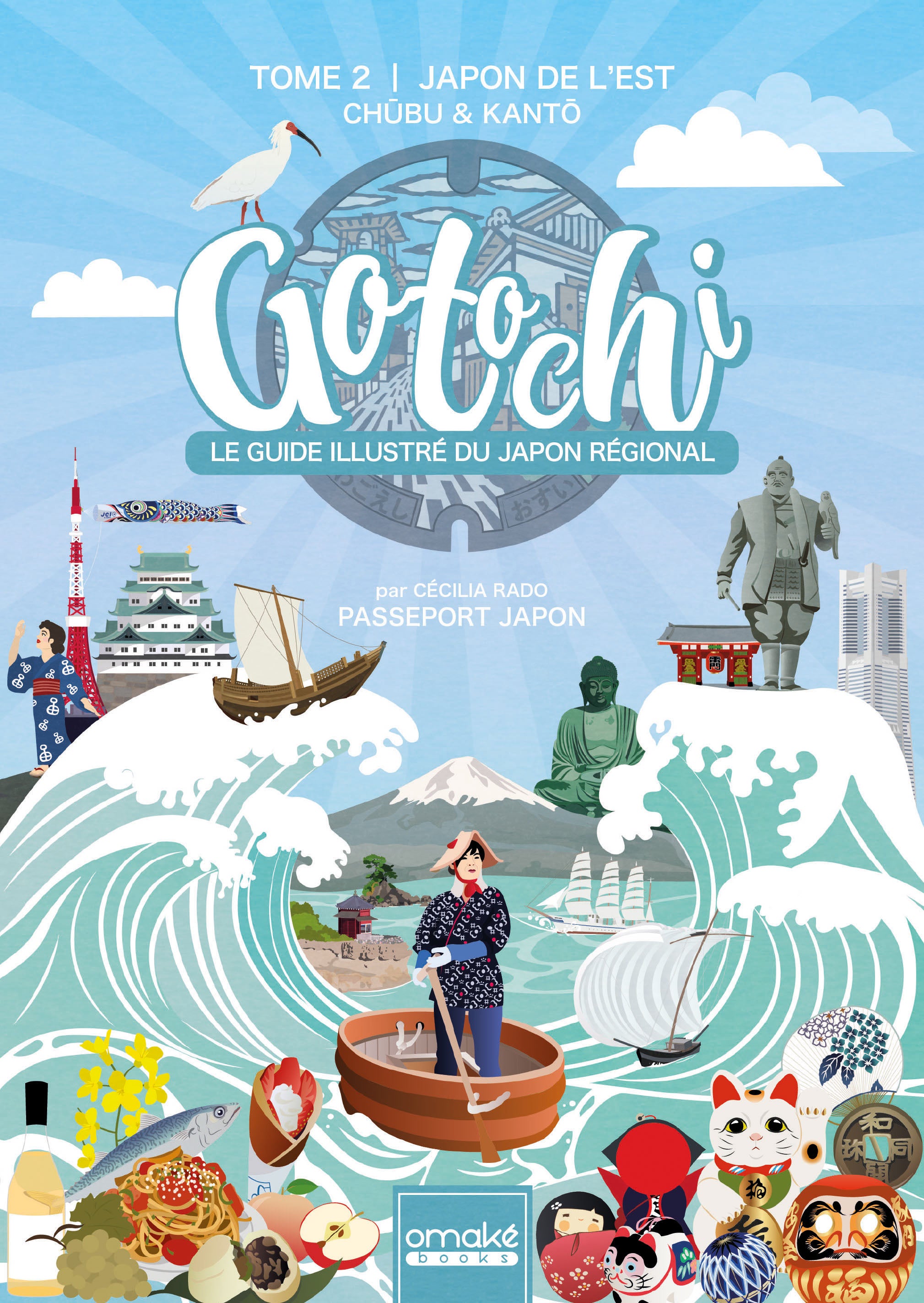 Gotochi - Le guide illustré du Japon régional (Tome 2)