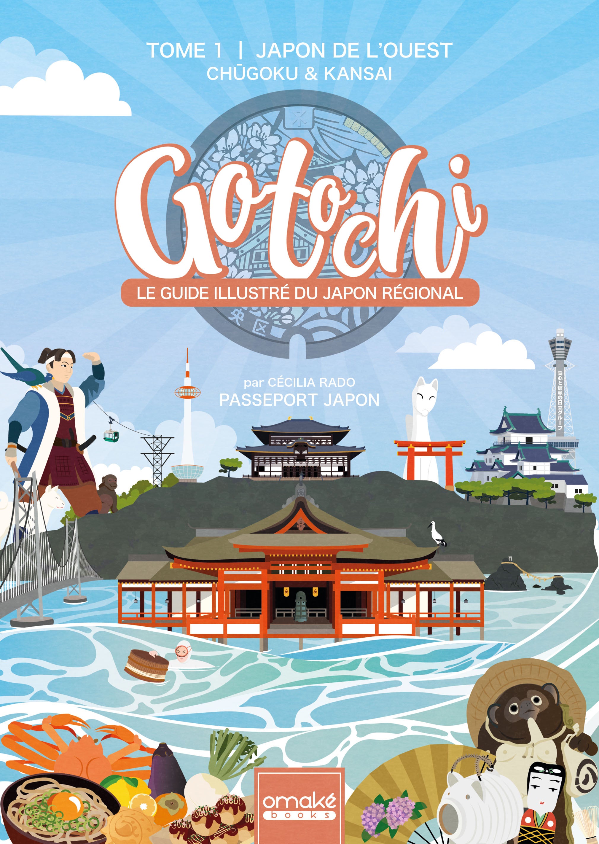 Gotochi - Le guide illustré du Japon régional (Tome 1)