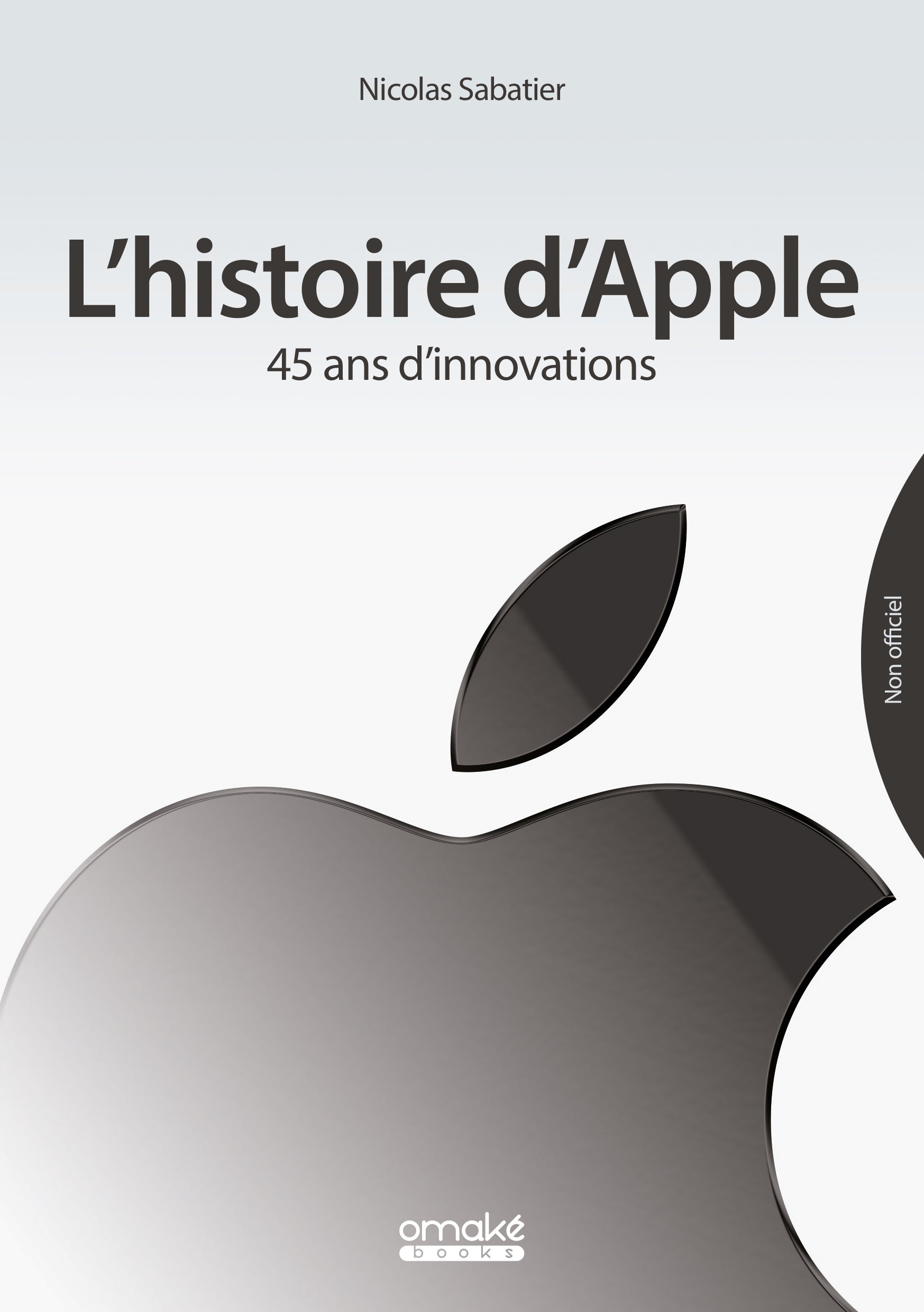 L'histoire d'Apple - 45 ans d'innovations