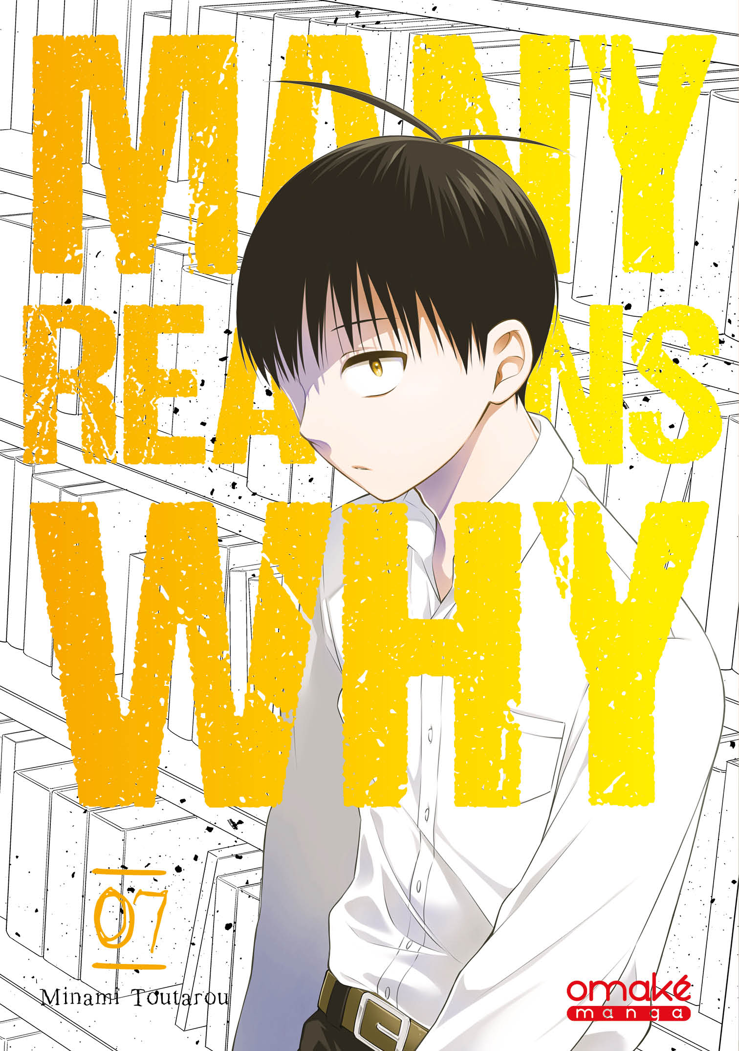 Many Reasons Why (tome 7)