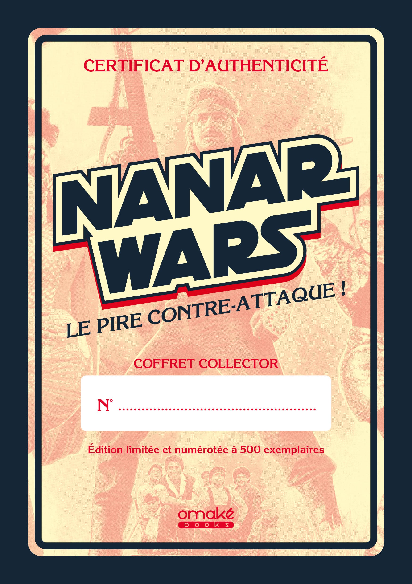 Nanar Wars : Le pire contre-attaque ! (Édition Collector)