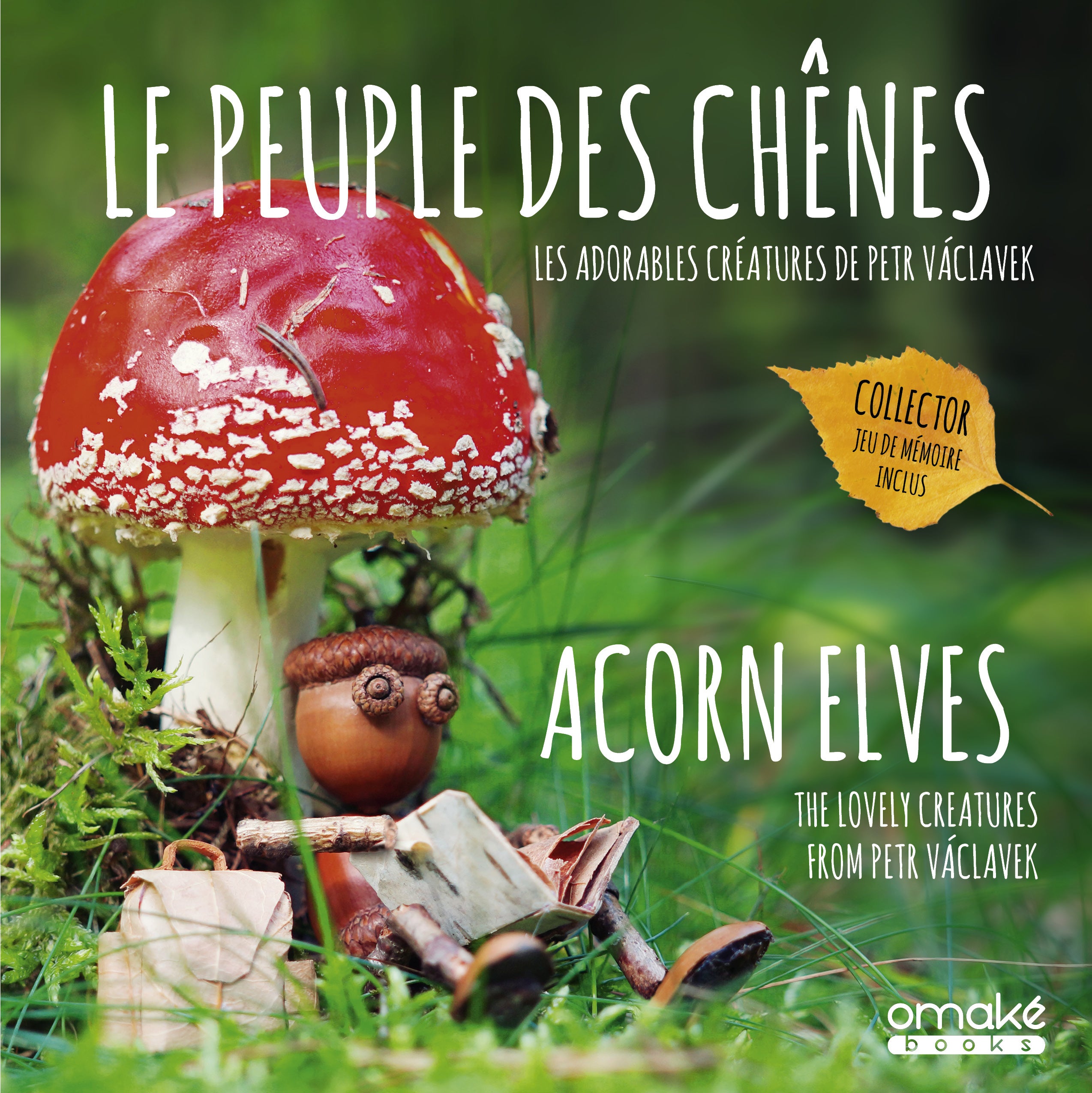 Le Peuple des Chênes (Collector)
