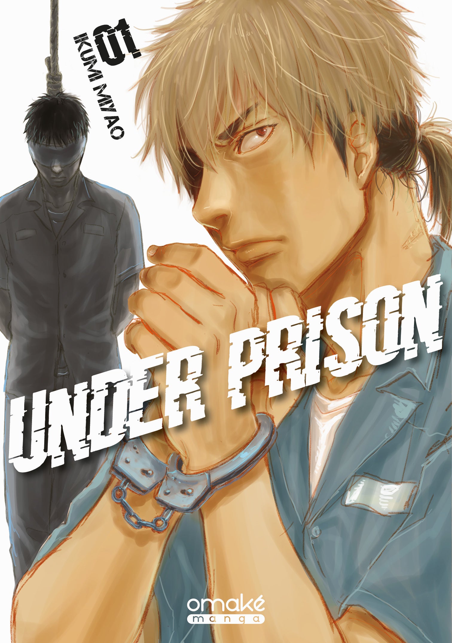 Under Prison (tome 1)