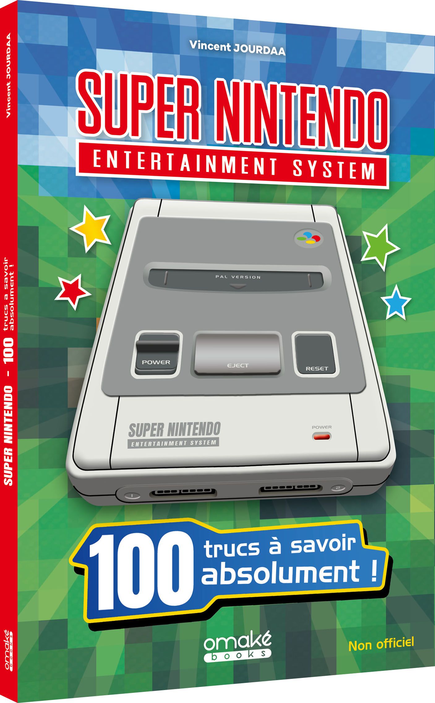 Super Nintendo : 100 trucs à savoir absolument !