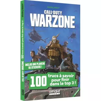 Call of Duty Warzone : 100 trucs à savoir pour finir dans le Top 3 !