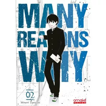 Many Reasons Why (tome 2) - © 2018 Toutarou Minami/SQUARE ENIX CO., LTD.