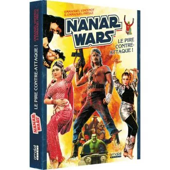 Nanar Wars - Le pire contre-attaque ! (Édition Collector) - Livre