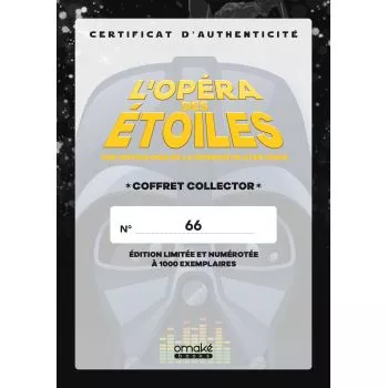 L'opéra des étoiles (Édition Collector) - Certificat authenticité