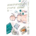 ANDROID TYPE ONE (tome 3) - ANDROID TYPE ONE © YASHIMA 2017 (Futabasha Publishers Ltd.).