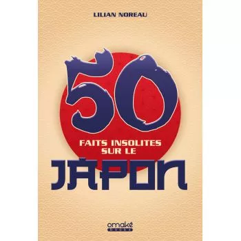 50 faits insolites sur le Japon