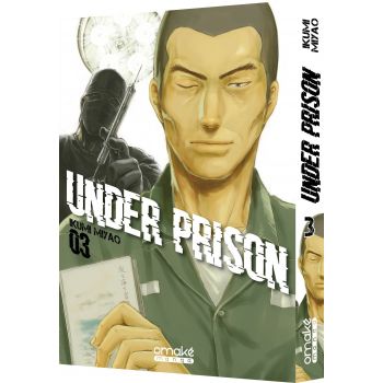 Under Prison (tome 3)