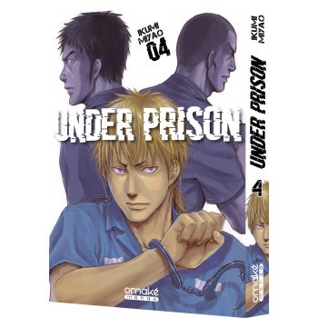 Under Prison (tome 4)