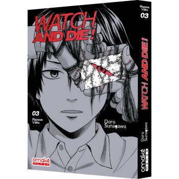 Watch and Die ! (tome 3)