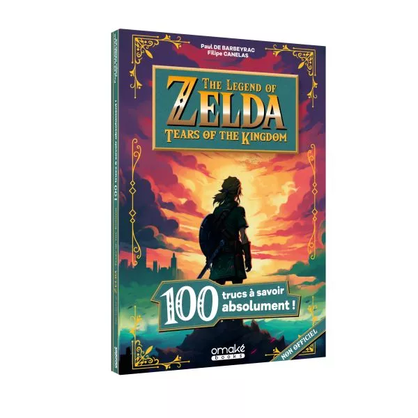 The Legend of Zelda Tears of the Kingdom : 100 Trucs à savoir absolument !