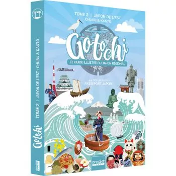 Gotochi - Le guide illustré...