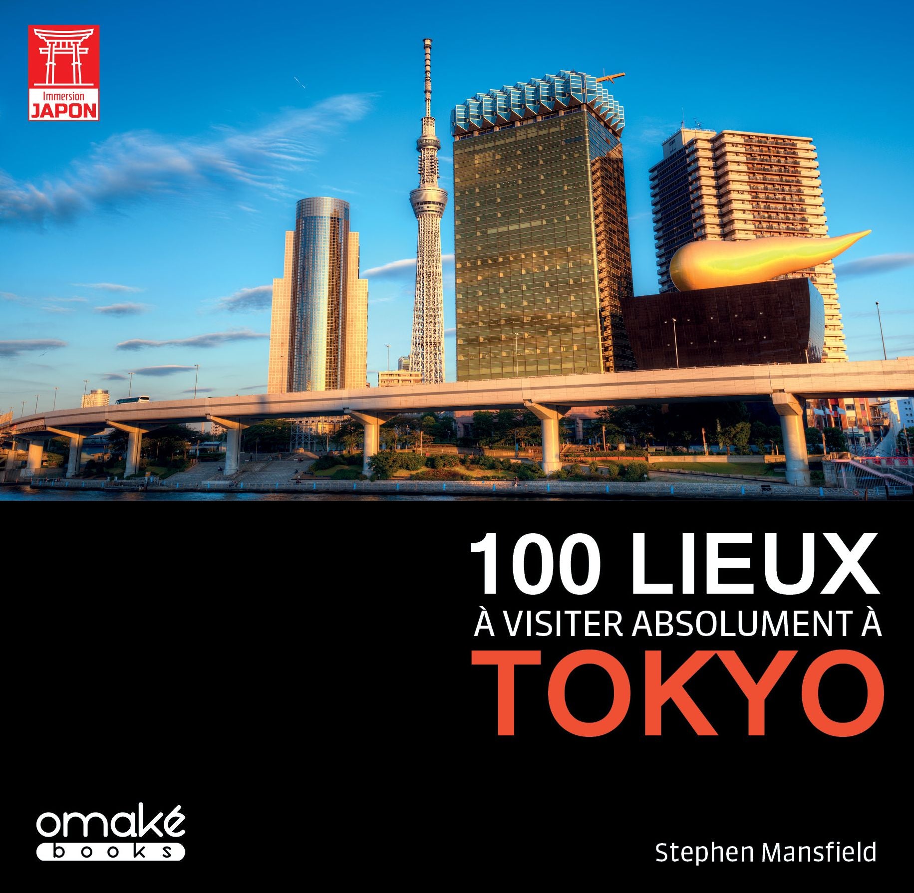 100 lieux à visiter absolument à Tokyo