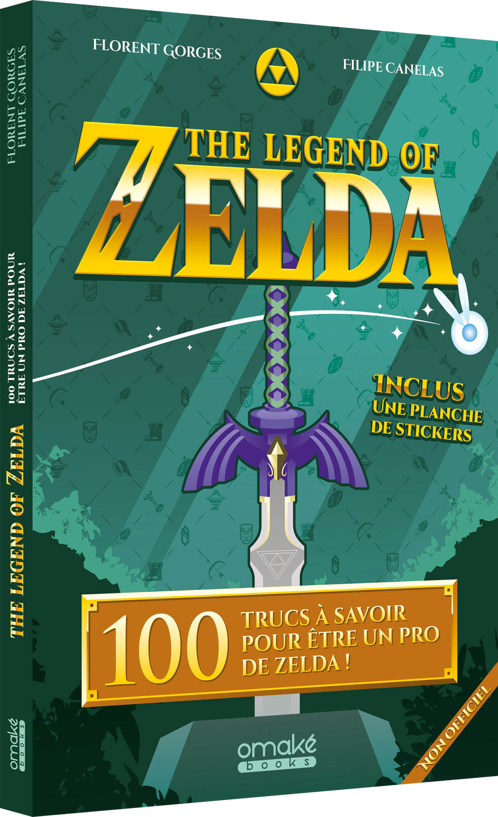 The Legend of Zelda : 100 Trucs à savoir pour être un pro de Zelda !