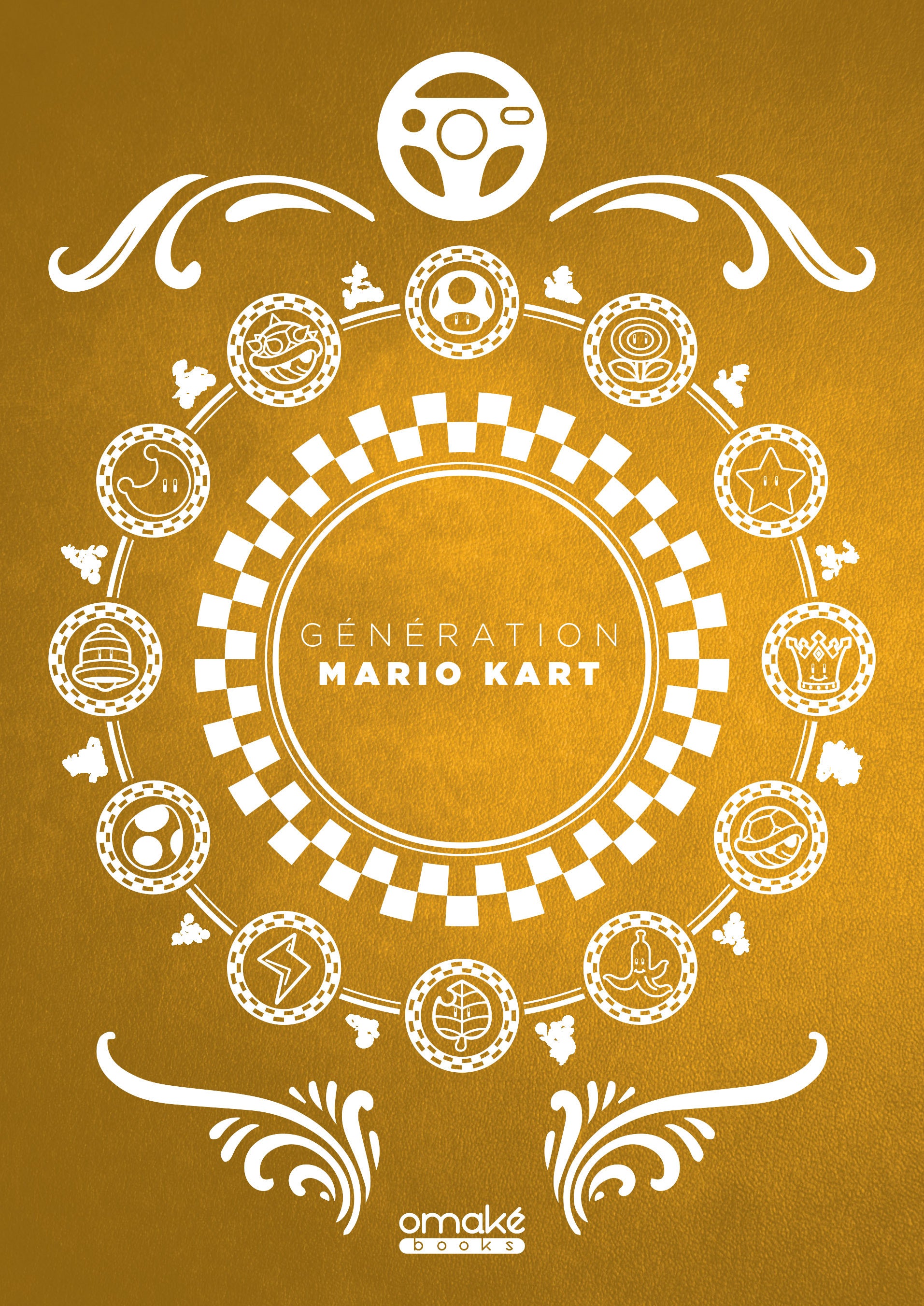 Génération Mario Kart (Édition Collector)