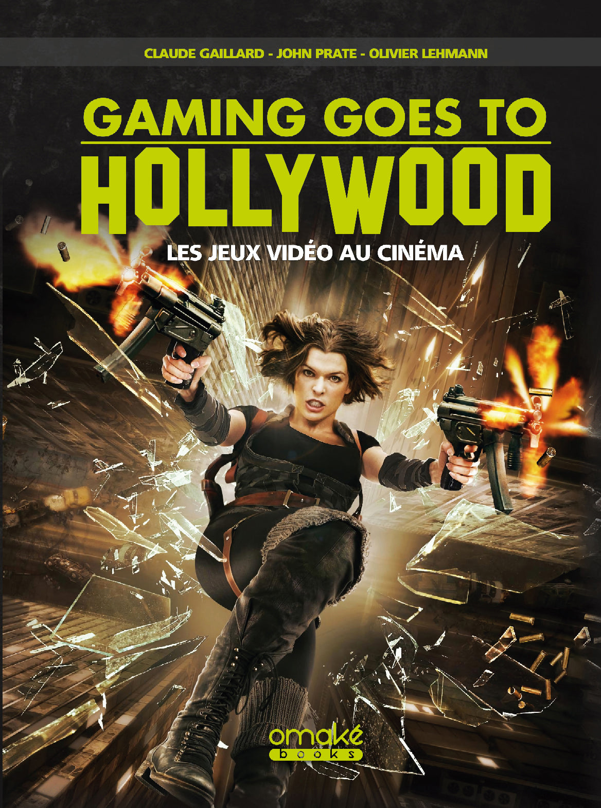 Gaming goes to Hollywood (Édition Standard)