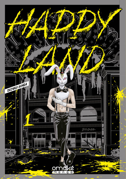 Happy Land (tome 1)