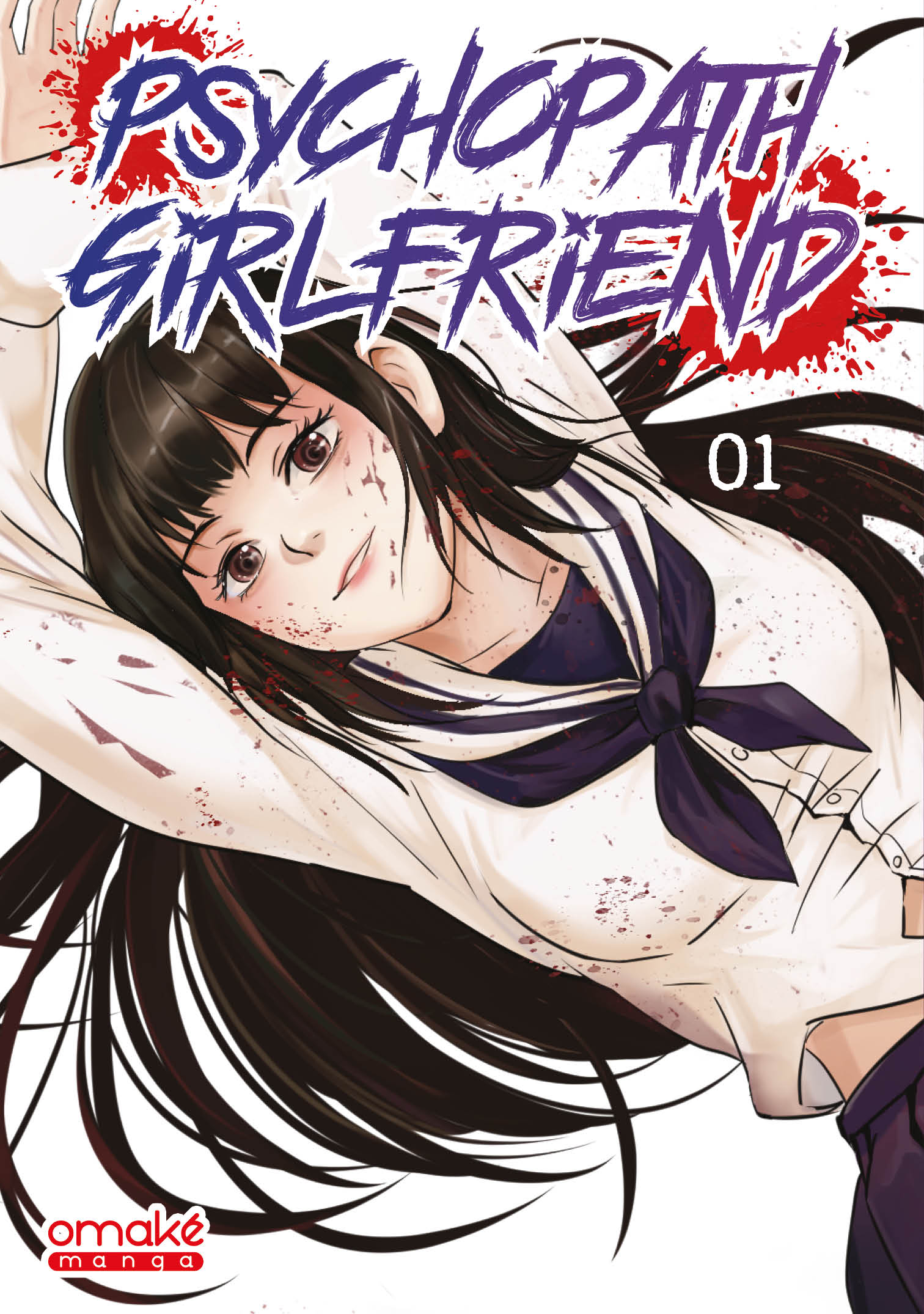 Psychopath Girlfriend (tome 1)