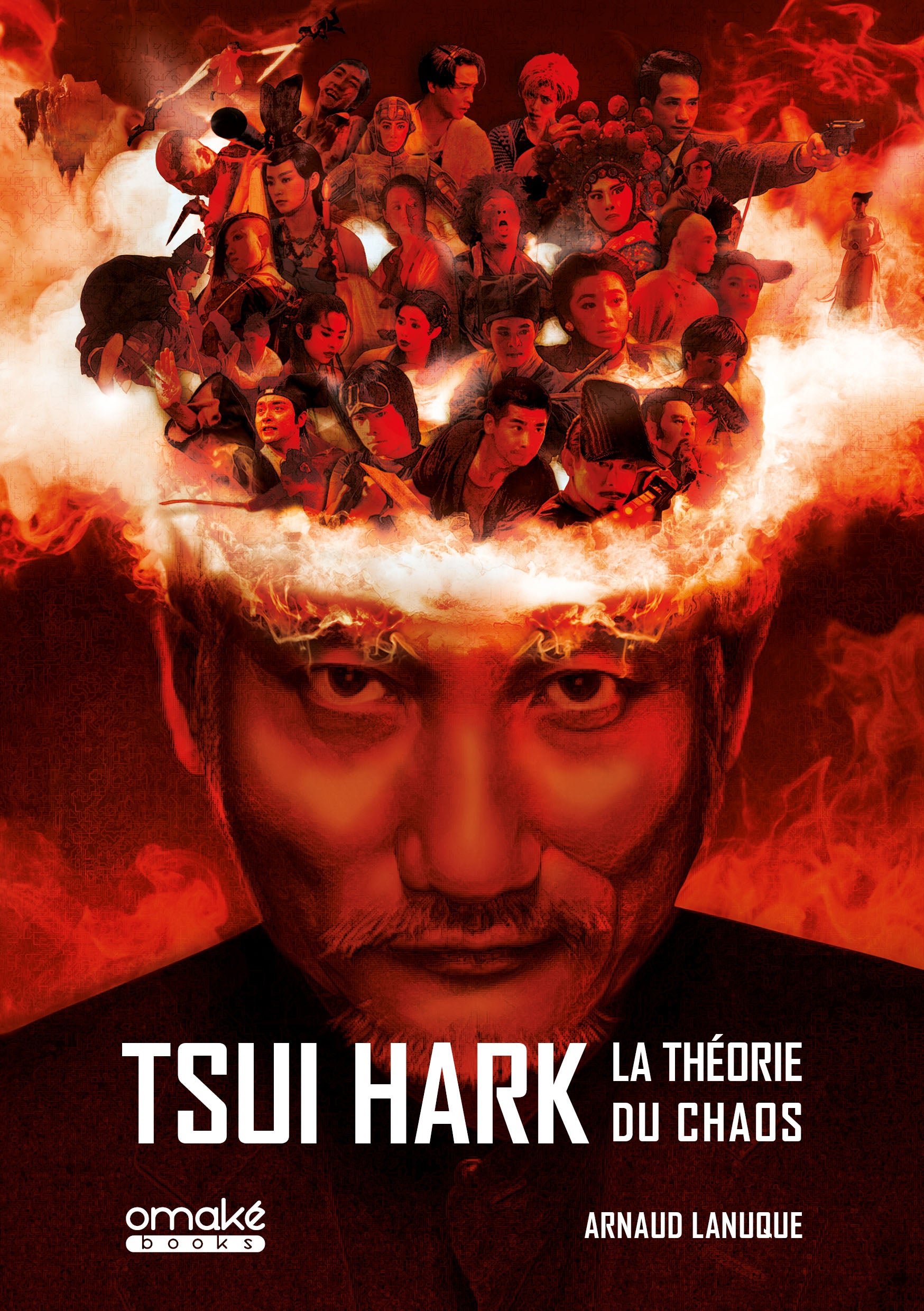 Tsui Hark : La Théorie du chaos