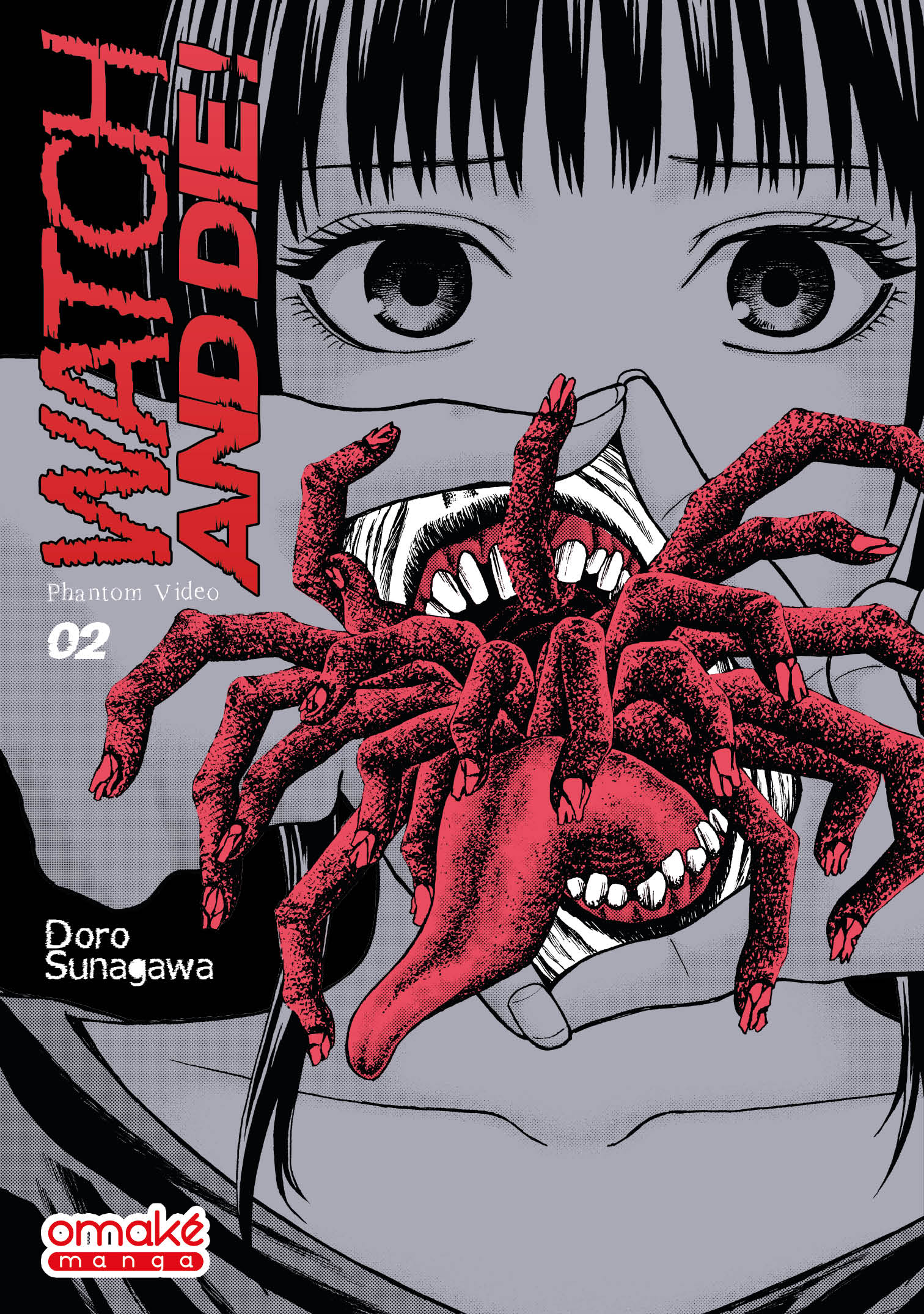 Watch and Die ! (tome 2)