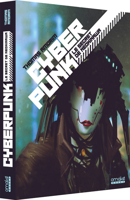 Cyberpunk - Le Secret de Neokinawa