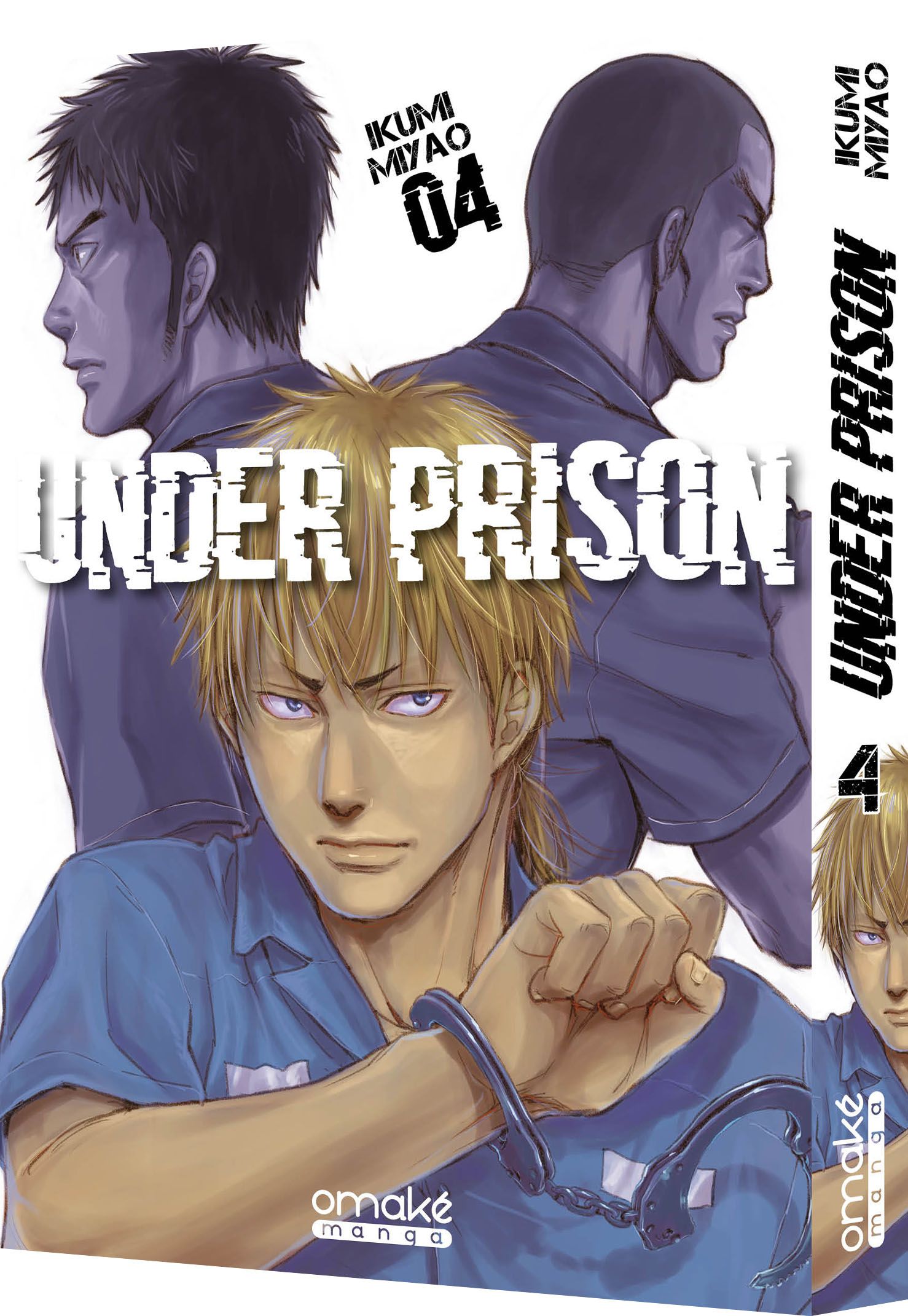 Under Prison (tome 4)